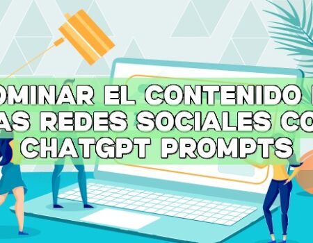 Dominar el contenido de las redes sociales con ChatGPT Prompts