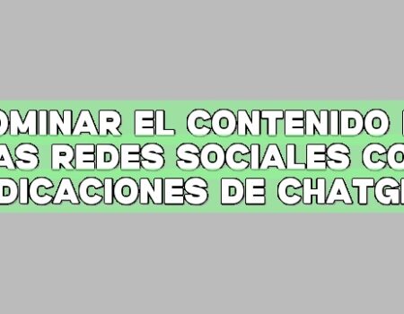 Dominar el contenido de las redes sociales con indicaciones de ChatGPT