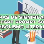 Capas de significado: ChatGPT Prompt sobre simbolismo literario