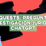 Case Quests: Preguntas de investigación jurídica ChatGPT