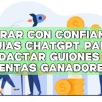 Cerrar con confianza: Guías ChatGPT para redactar guiones de ventas ganadores