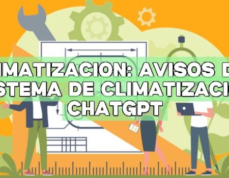 Climatización: Avisos del sistema de climatización ChatGPT