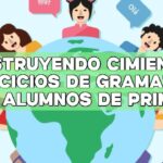Construyendo cimientos: Ejercicios de gramática para alumnos de primaria
