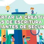 Despertar la creatividad: Pistas de escritura para estudiantes de secundaria