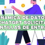 Dinámica de datos: ChatGPT solicita plantillas de entrada