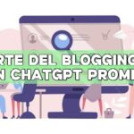 El arte del blogging SEO con ChatGPT Prompts