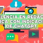 Excelencia en redacción técnica con indicaciones de ChatGPT