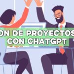 Gestión de proyectos de TI con ChatGPT