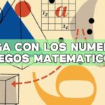 Juega con los números: Juegos matemáticos