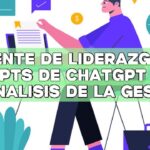 Lente de Liderazgo: Prompts de ChatGPT para el análisis de la gestión