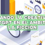 Liberando la creatividad: ChatGPT en el ámbito de la ficción