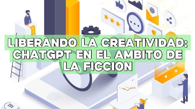 Liberando la creatividad: ChatGPT en el ámbito de la ficción