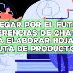 Navegar por el futuro: Sugerencias de ChatGPT para elaborar hojas de ruta de productos