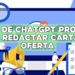 Uso de ChatGPT Prompt para redactar cartas de oferta